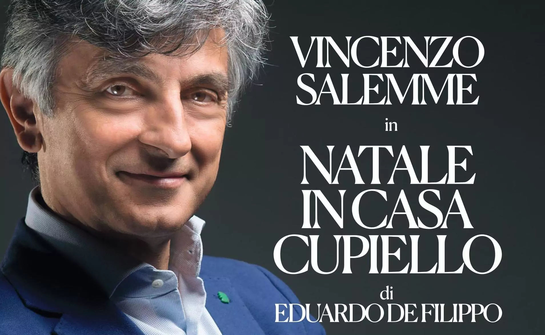 Featured image for “VINCENZO SALEMME TORNA IN TEATRO con ‘NATALE IN CASA CUPIELLO’”