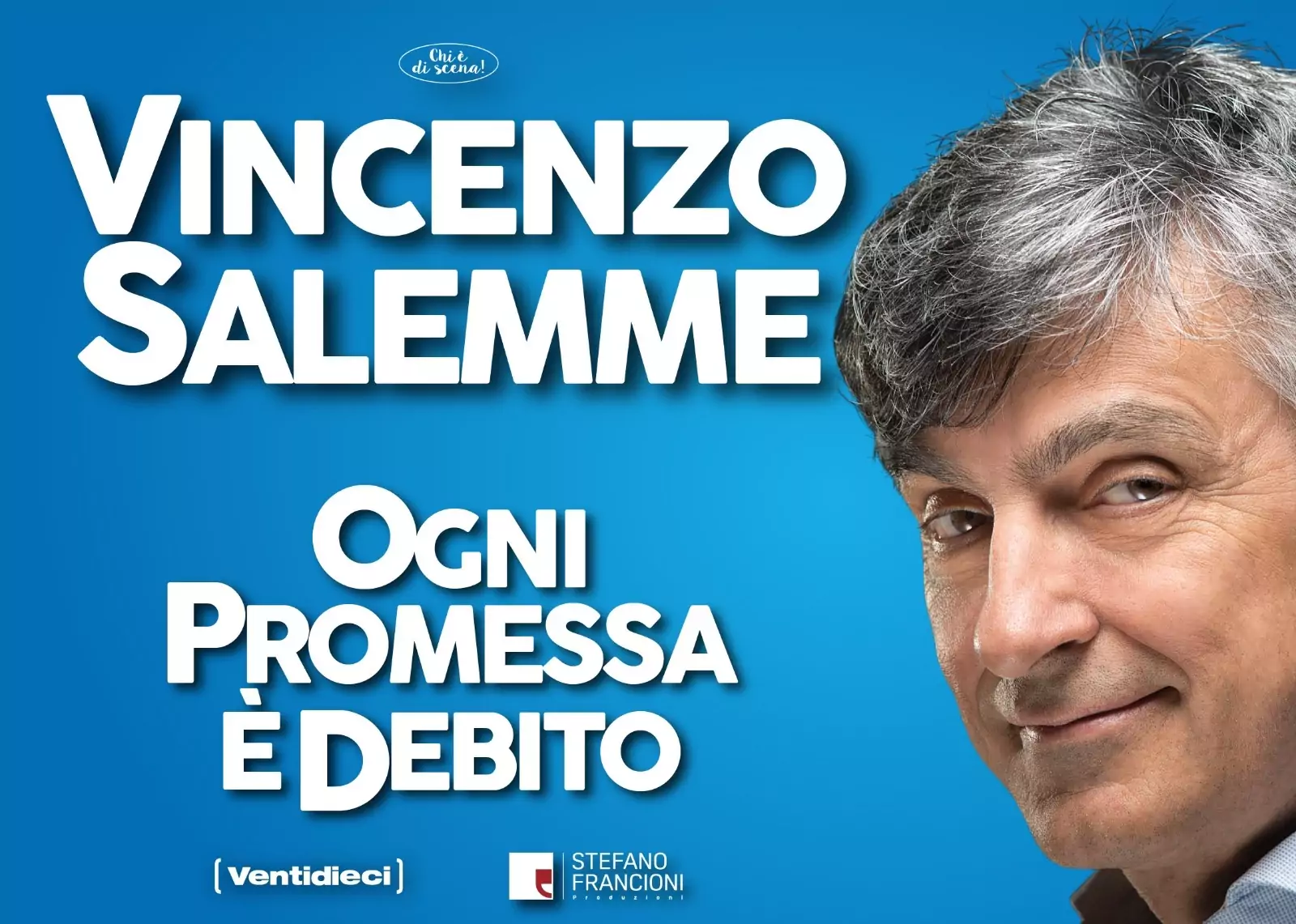 Featured image for “Imperdibile tournèe estiva della nuova commedia “Ogni promessa è debito” scritta diretta ed interpretata da Vincenzo Salemme”